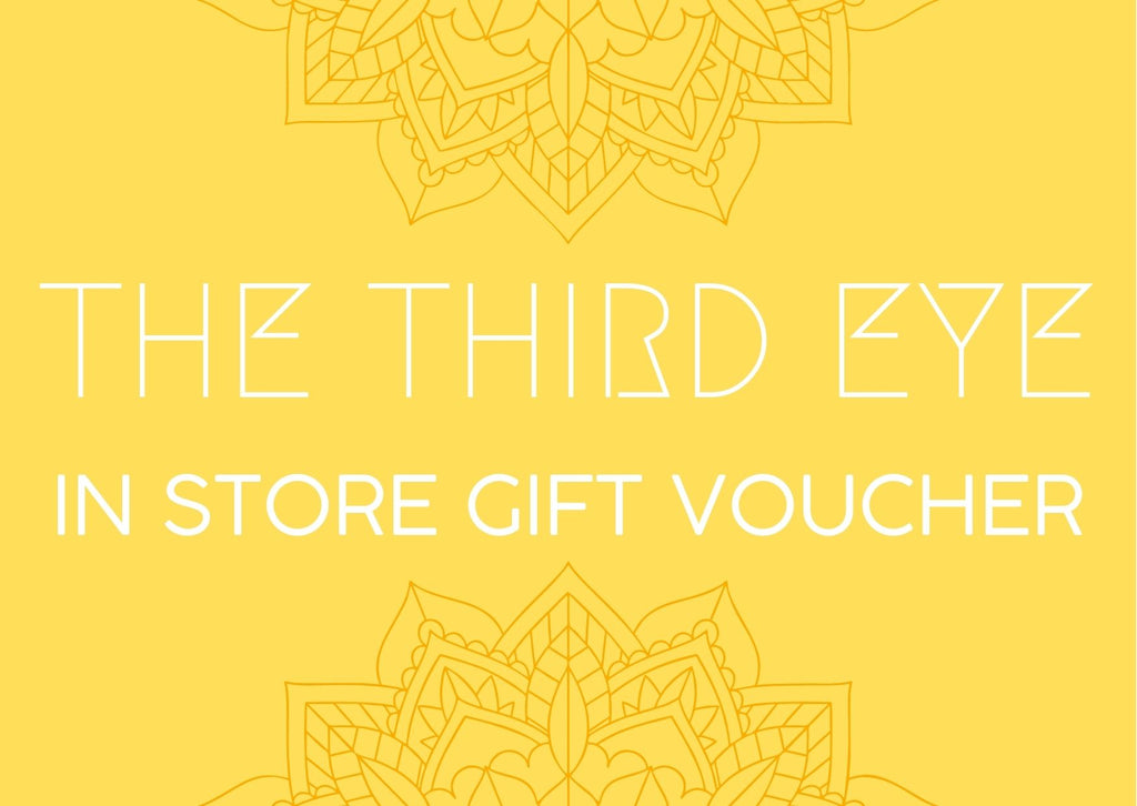 Third Eye Gift Voucher - In store use